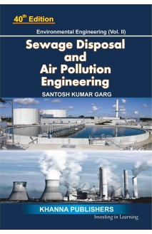 E_Book Environmental Engineering (Vol. II) Sewage Waste Disposal and Air Pollution Engineering